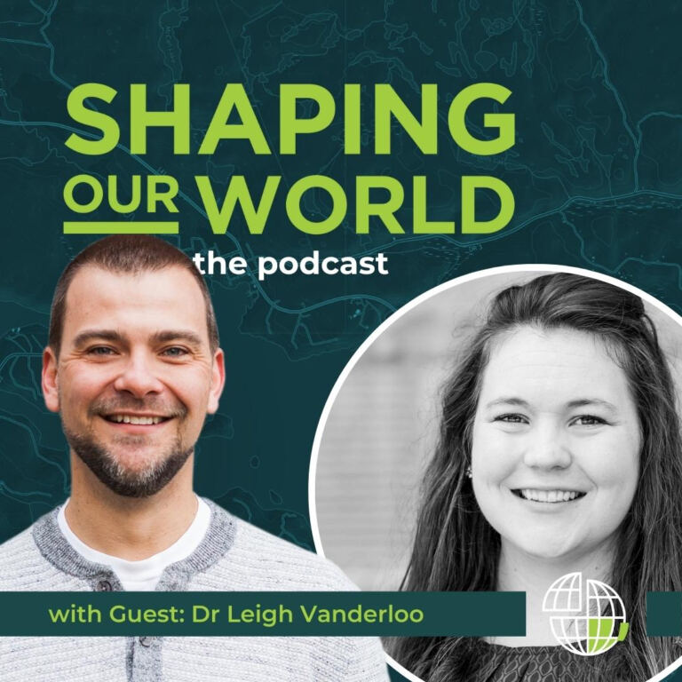 Shaping Our World podcast guest Dr. Leigh Vanderloo, a research scientist specializing in pediatric exercise science