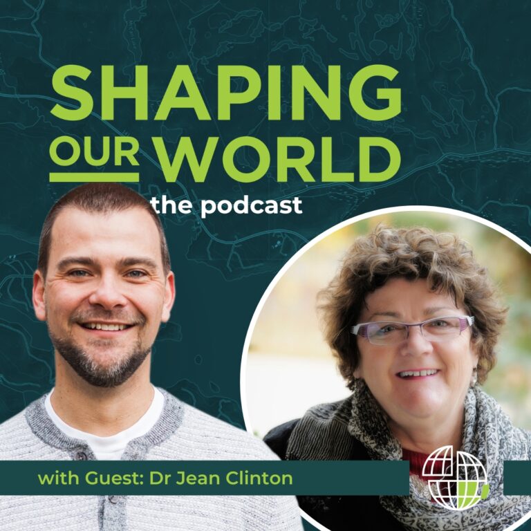 Shaping Our World podcast guests Dr. Jean Clinton